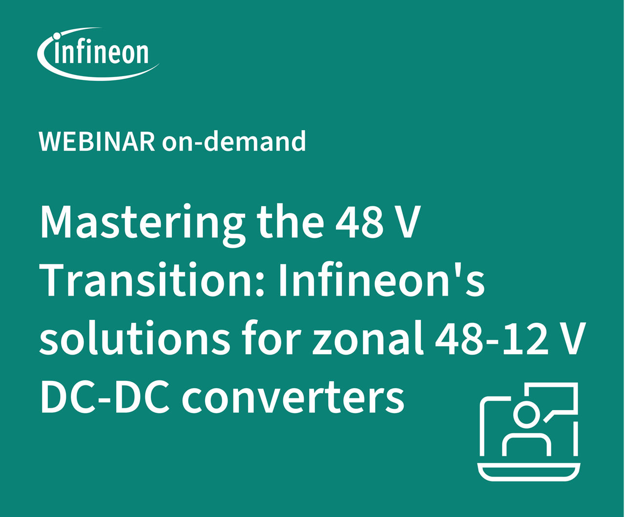 We Power AI Webinar Powering the heart of AI - 48 V to core optimization live registration button